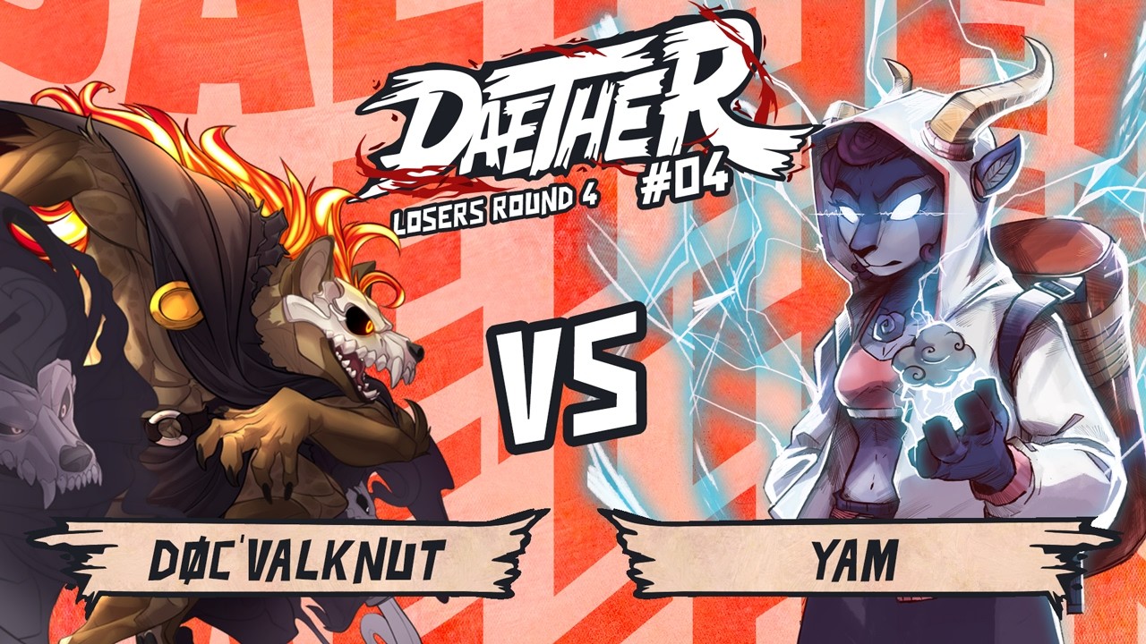 La Daether #04 - Døc'Valknut VS Yam - Losers Round 4