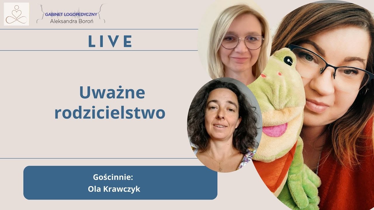 Live Uważne rodzicielstwo