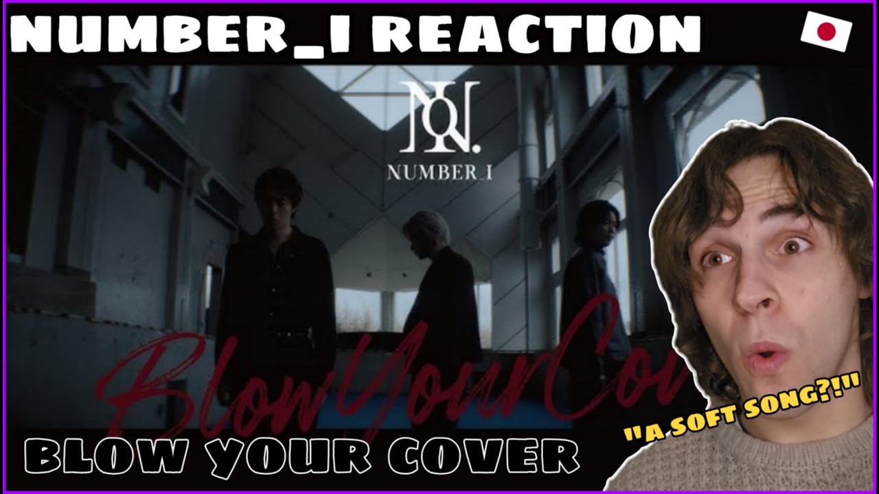 BLIND REACTION to NUMBER_i - 'Blow Your Cover'  || First Time Reaction
