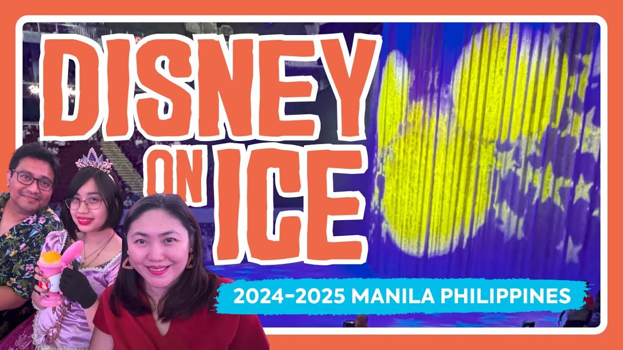 Disney on Ice...2024-2025 Манила, Филиппины