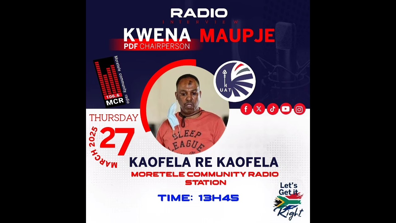 UAT Chairperson for persons living with disability Doer Kwena Maupje was on Moretele 106.6 FM