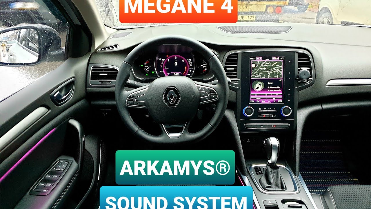 RENAULT MEGANE 4 | ARKAMYS® SOUND SYSTEM - 1