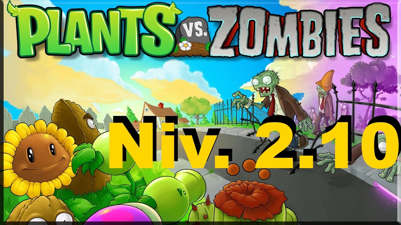 Plantas Vs Zombies Nivel 1.10