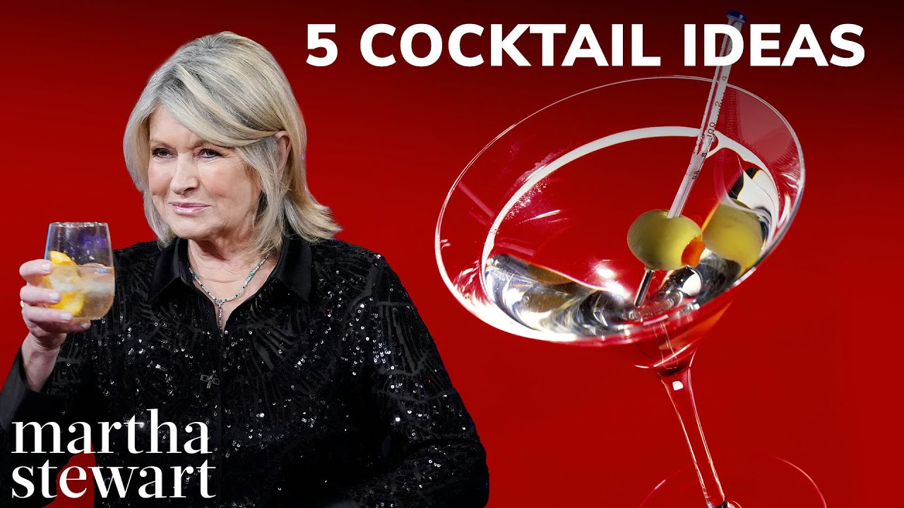Happy Hour with Martha Stewart | Five Classic Cocktail Recipes