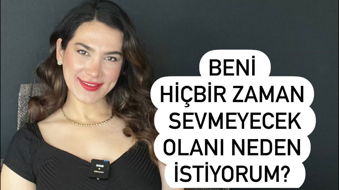 NEDEN BANA ACI ÇEKTİRECEK OLANI KENDİME PARTNER OLARAK SEÇİYORUM?