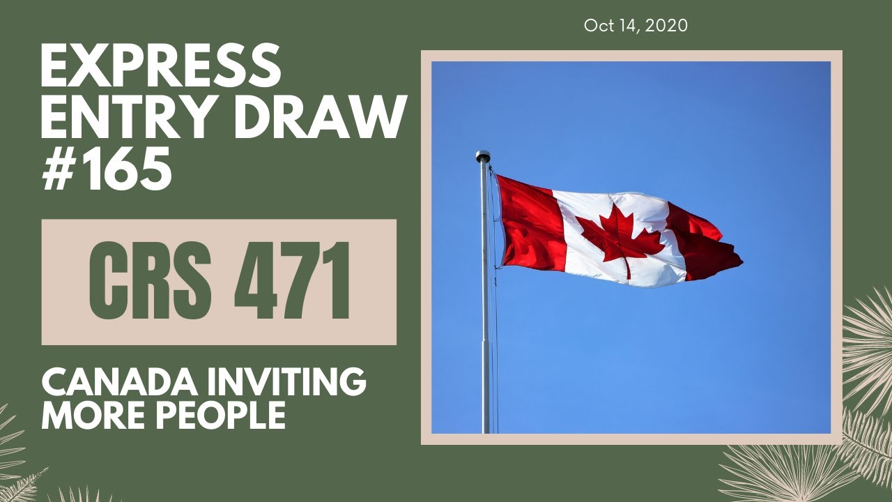 Largest Express Entry Draw | Update #165 | 14 October 2020 | Canada Immigration