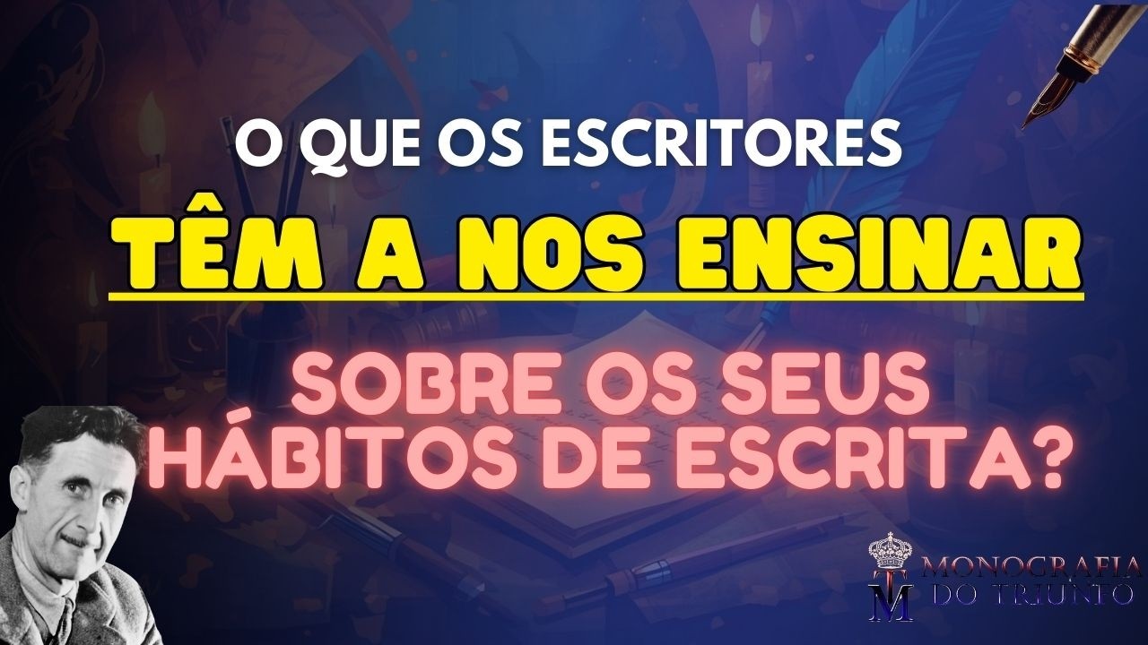 ✍️​O que os escritores têm a nos ensinar sobre os seus hábitos de Escrita?