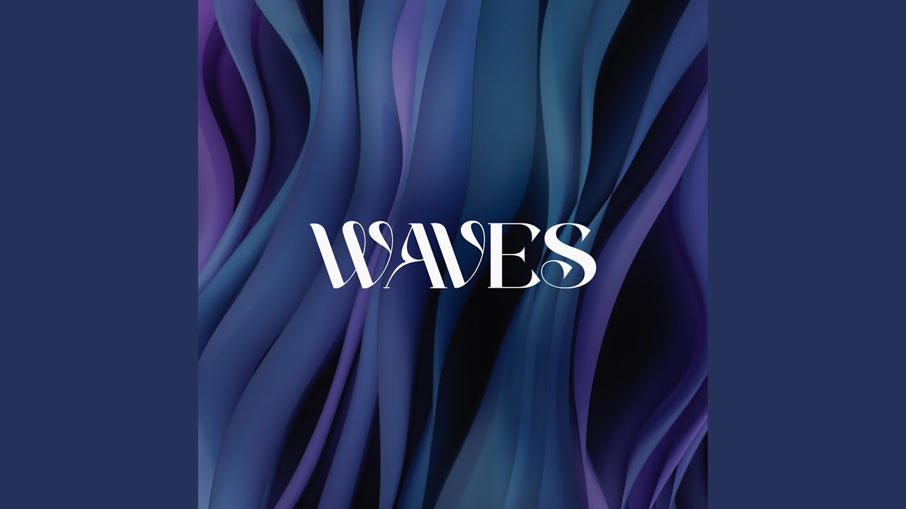 Waves