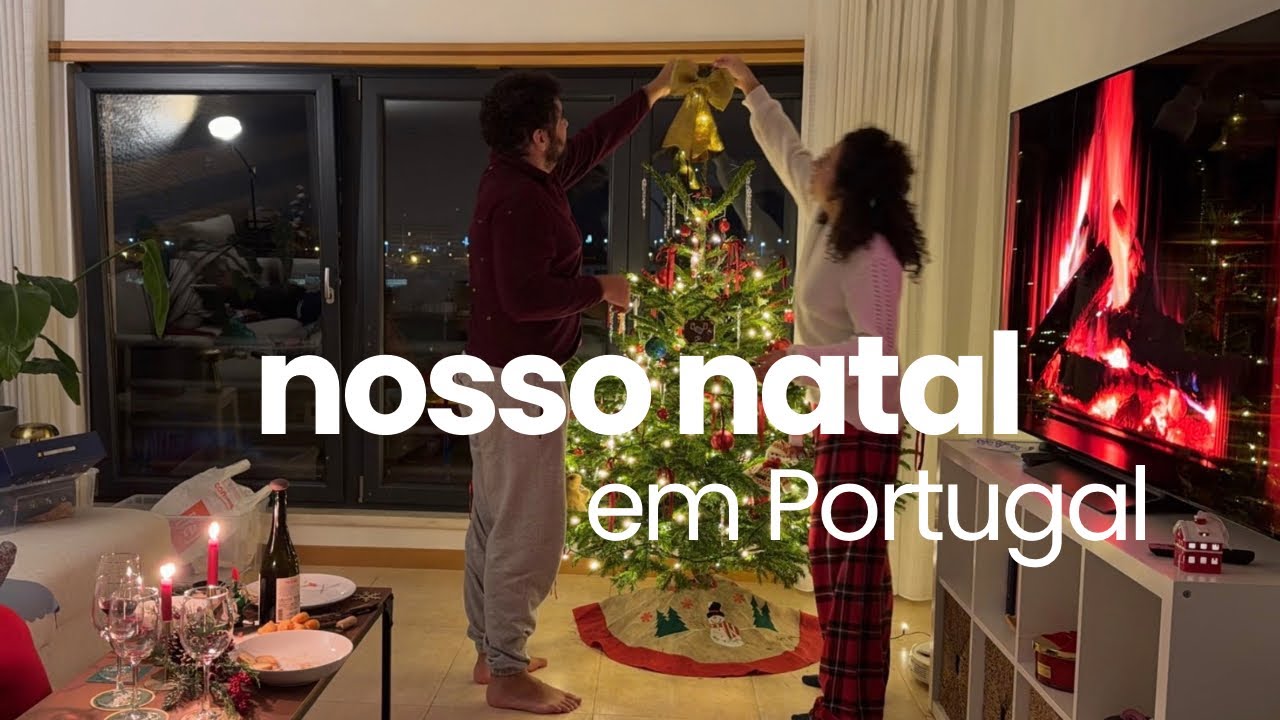 Nosso Natal em Portugal | parte 1: chegada da família e montando a árvore.