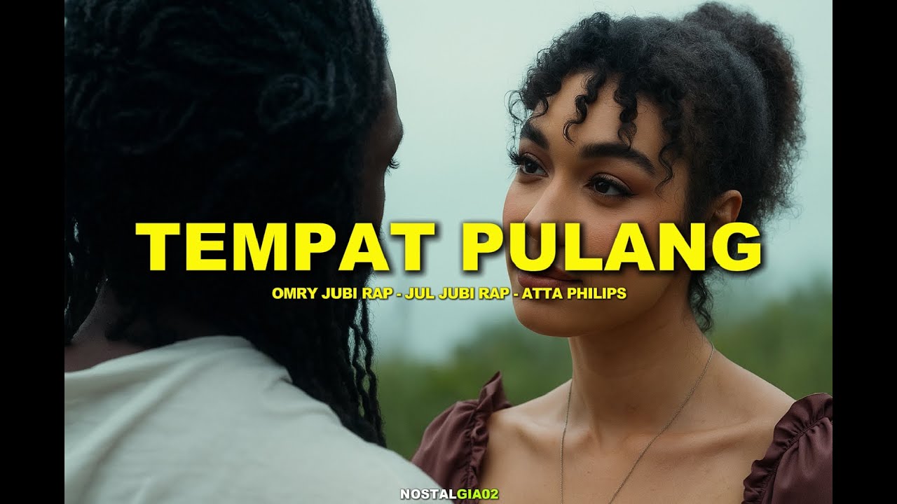 TEMPAT PULANG - Atta Philips Ft. Omry Jubi Rap & Jul Jubi Rap [musik video lirik]