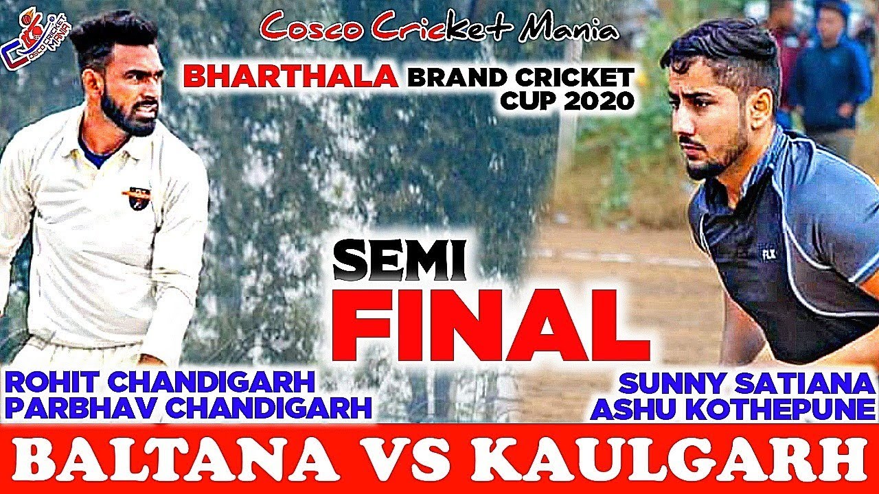 Kaulgarh(Ashu Kothepune & Sunny Sattiana) Vs Baltana(Rohit Chd & Parbhav Chd) Cosco Cricket Mania
