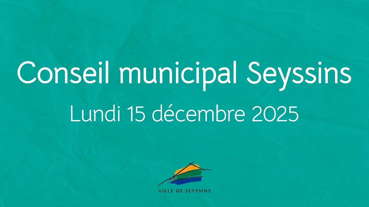 Conseil municipal du 15 décembre 2025