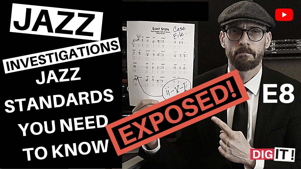 Jazz - Standards You Need To Know