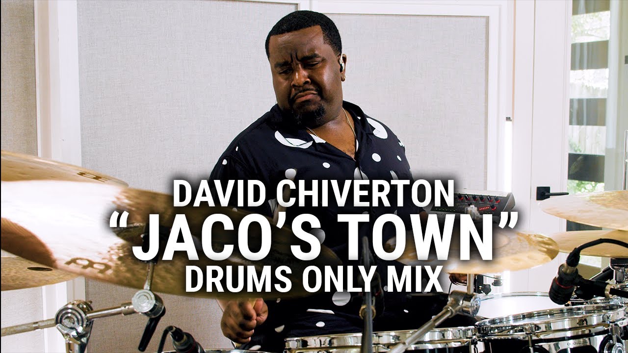 Meinl Cymbals - David Chiverton - "Jaco's Town" Drums Only Mix