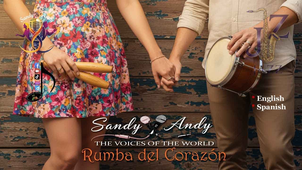 Sandy & Andy - Rumba del Corazón (Earthy Afro-Cuban Jazz Rumba)