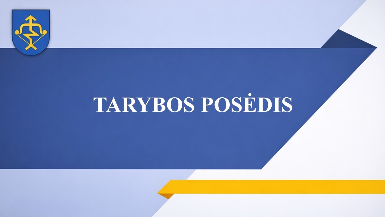 2026-03-19 10.00 val. Tarybos posėdis