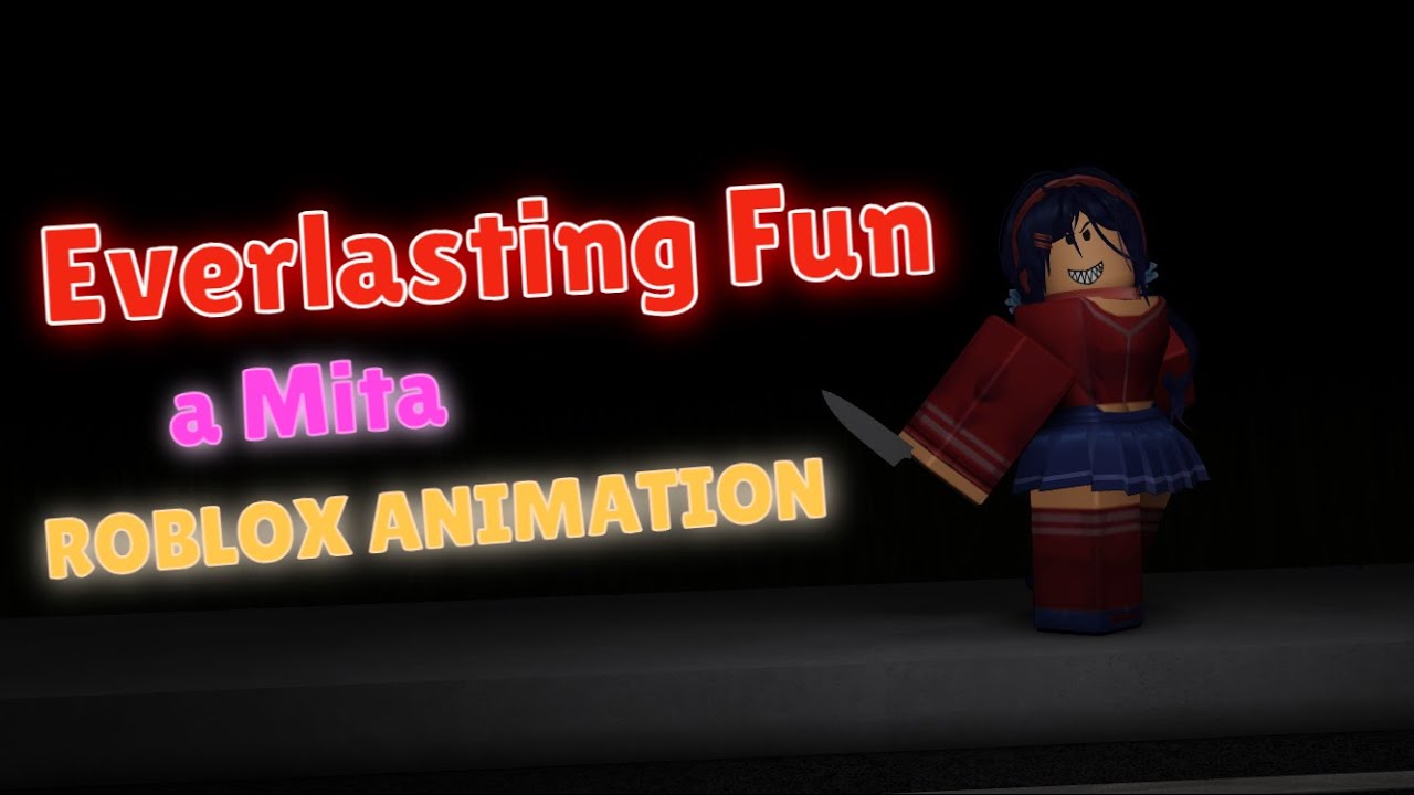 Everlasting Fun - a Mita (Short Music Video) [ROBLOX ANIMATION]