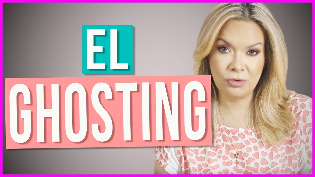 👻&iquest;Qu&eacute; es el Ghosting? | &iquest;Qui&eacute;nes lo Aplican para Terminar sus Relaciones?