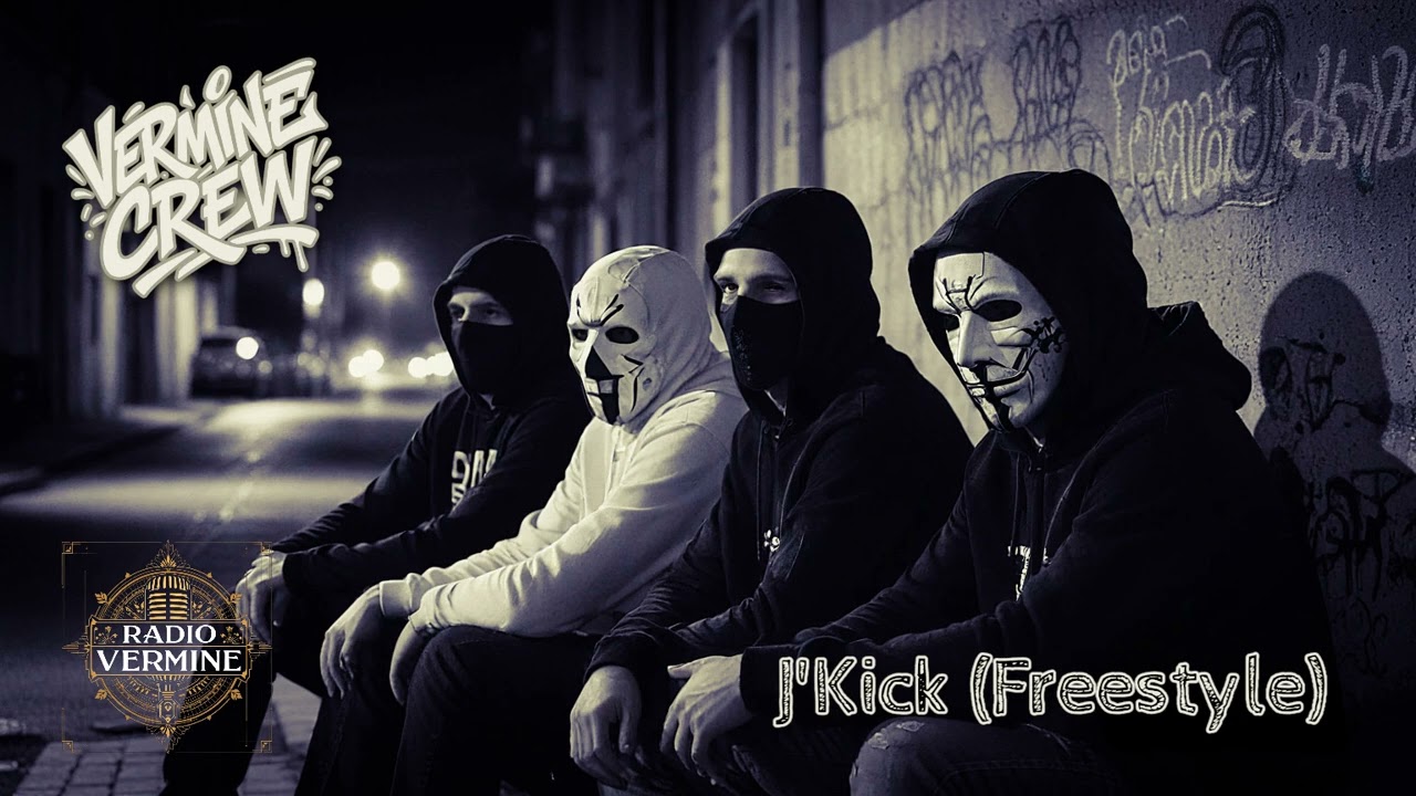 Vermine Crew - J'Kick (Freestyle)