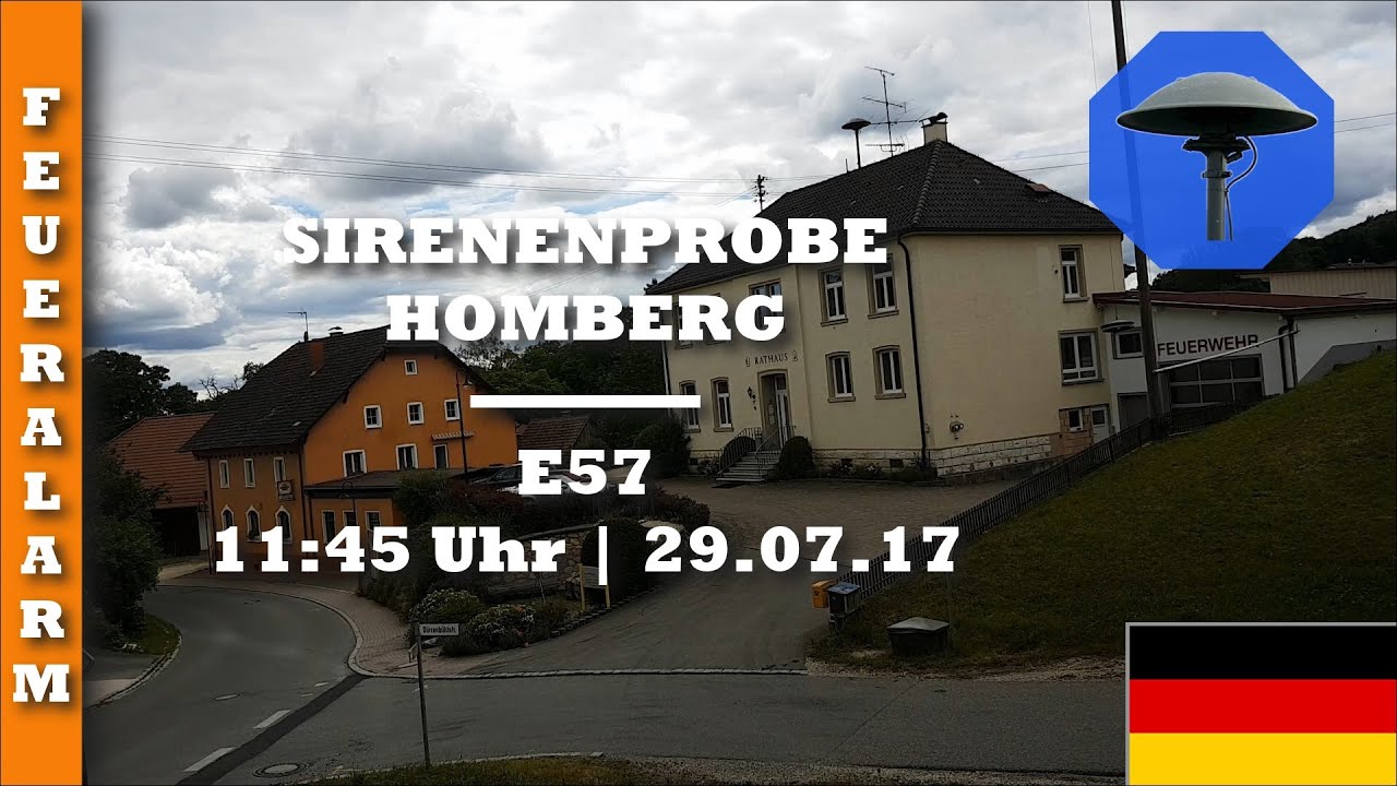 Sirenenprobe Homberg | E57 | 01.07.17 | Feueralarm
