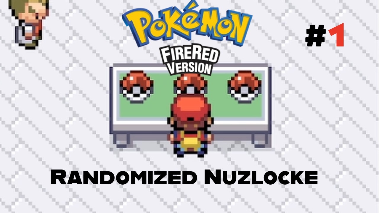 Pokemon Firered Randomized Nuzlocke Part 1