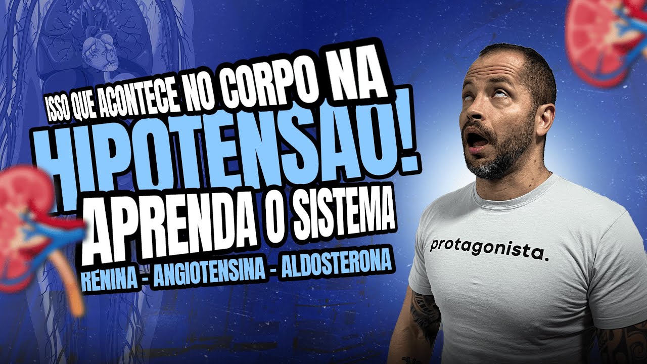 O que acontece na Hipotensão? | Sistema Renina Angiotensina Aldosterona