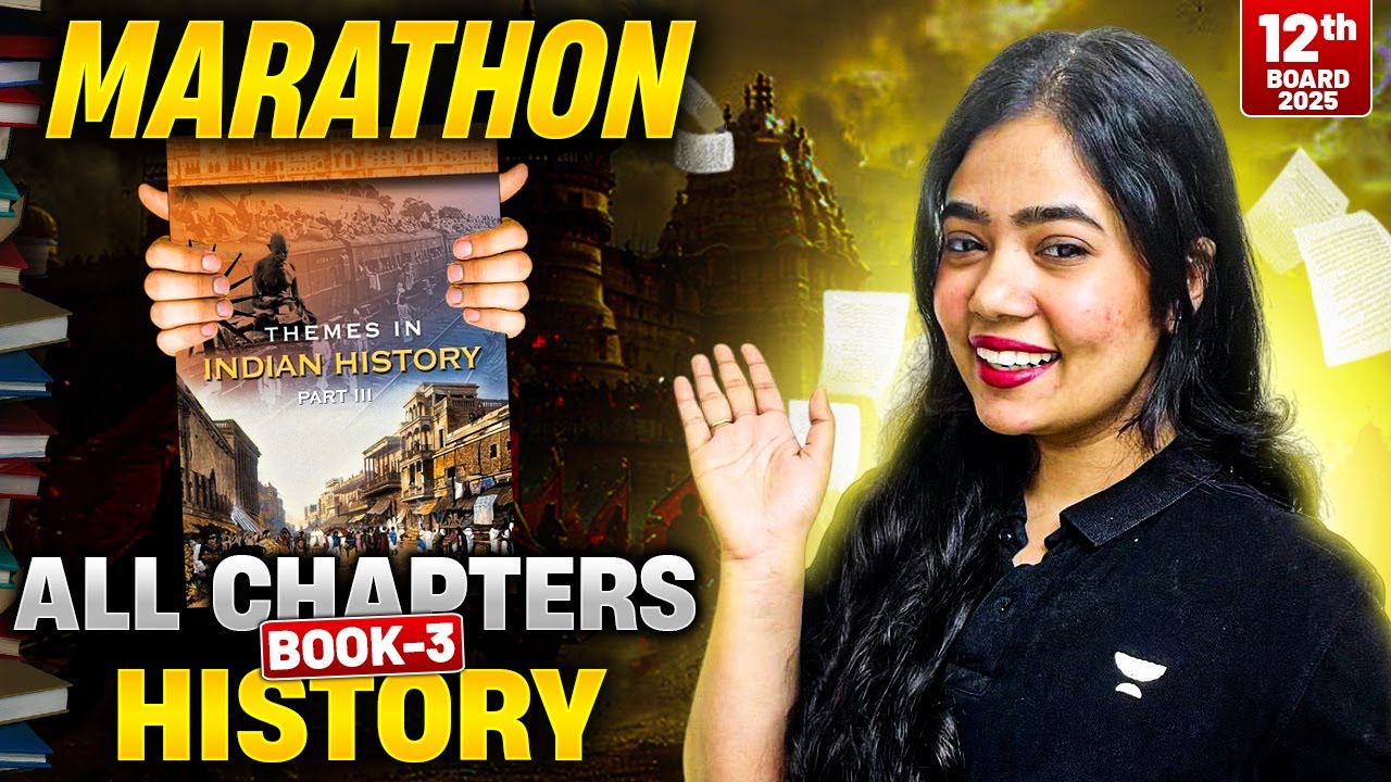 Book 3 All Chapters Marathon | Class 12 History | Boards 2025 | Anushya Ma'am