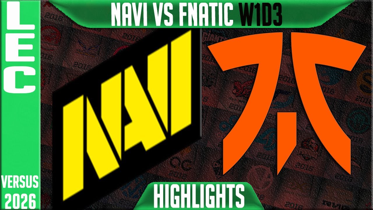 NAVI vs FNC Highlights | LEC W1D3 2026 Versus | Natus Vincere vs Fnatic