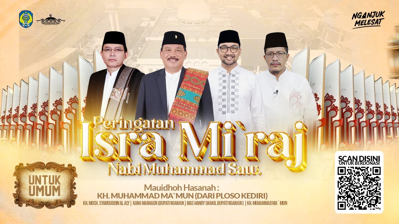 ISRA MI`RAJ NABI MUHAMMAD SAW | BERSAMA KH. MOHAMMAD MA`MUN (KEIDIR) | BUPATI NGANJUK