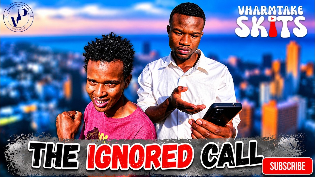 THE IGNORED CALL (Vharmtake Skits, Episode 2)
