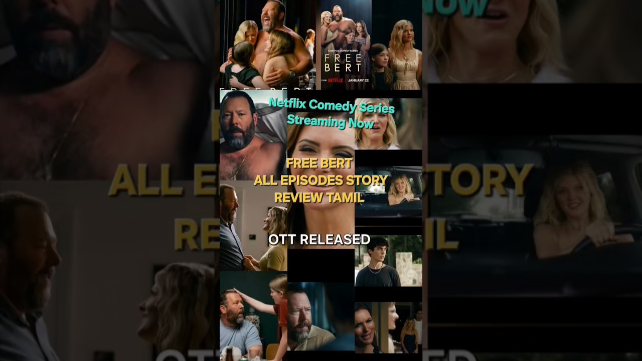 Free Bert I Tamil Dubbed Webseries I Story Review Tamil I Streaming Now I Netflix Comedy Series