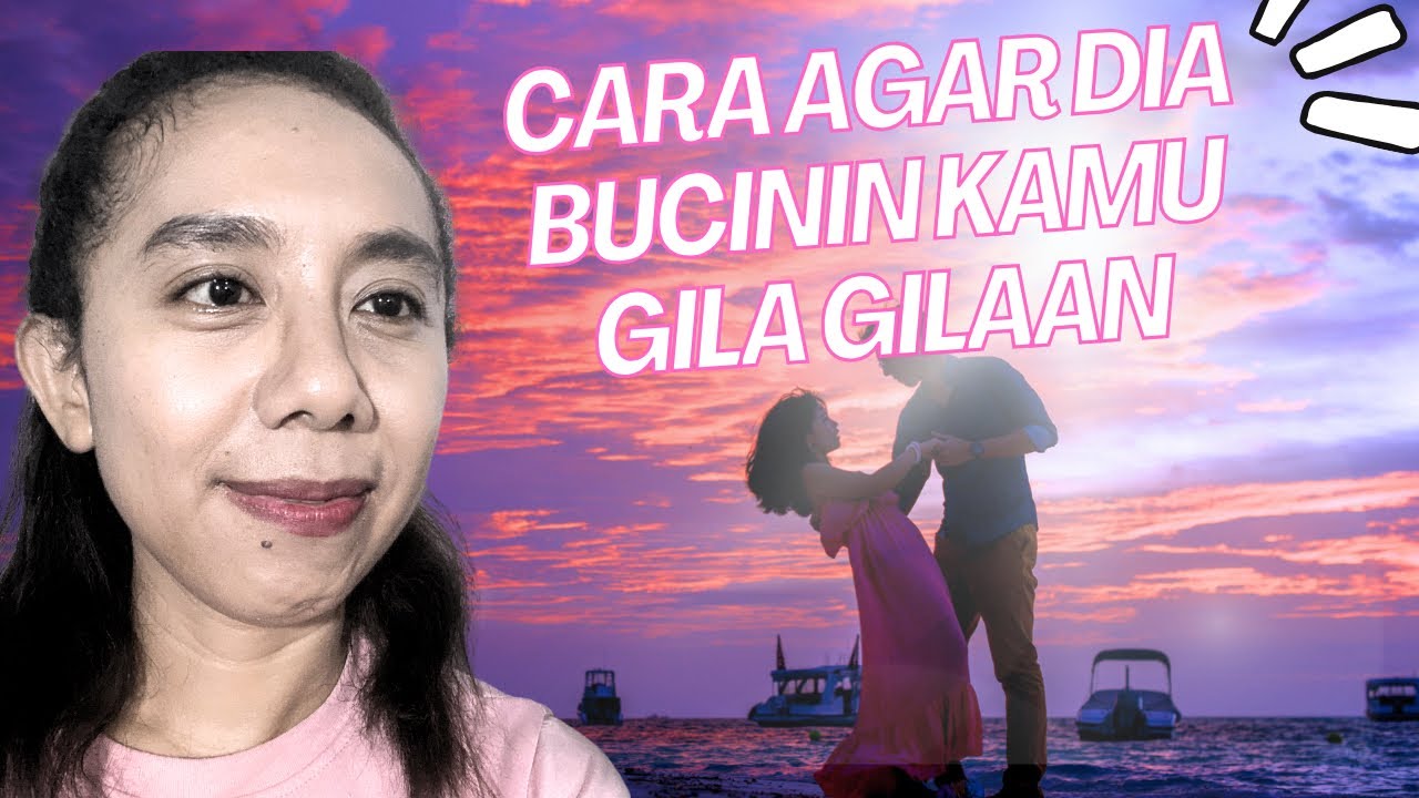 Mudah Banget Lah, Ini Cara Agar Dia Bucinin Kamu? - The Law of Assumption