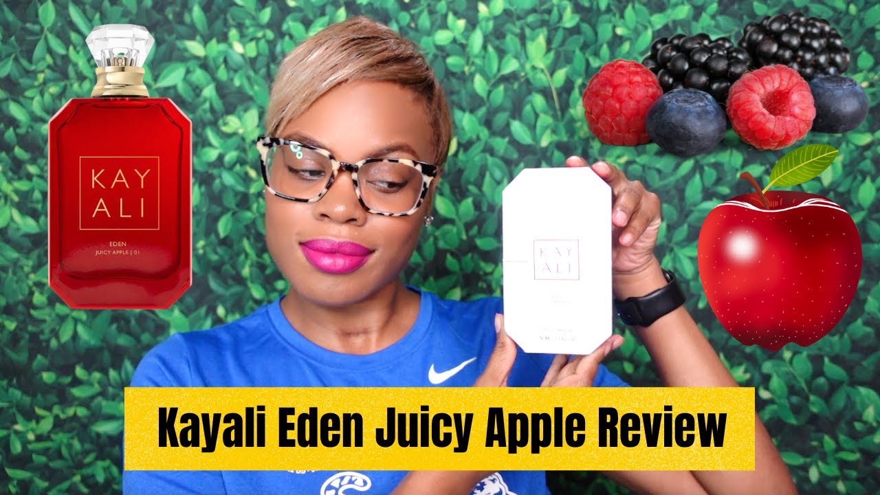 Is It Really Juicy??... Kayali Eden Juicy Apple Review