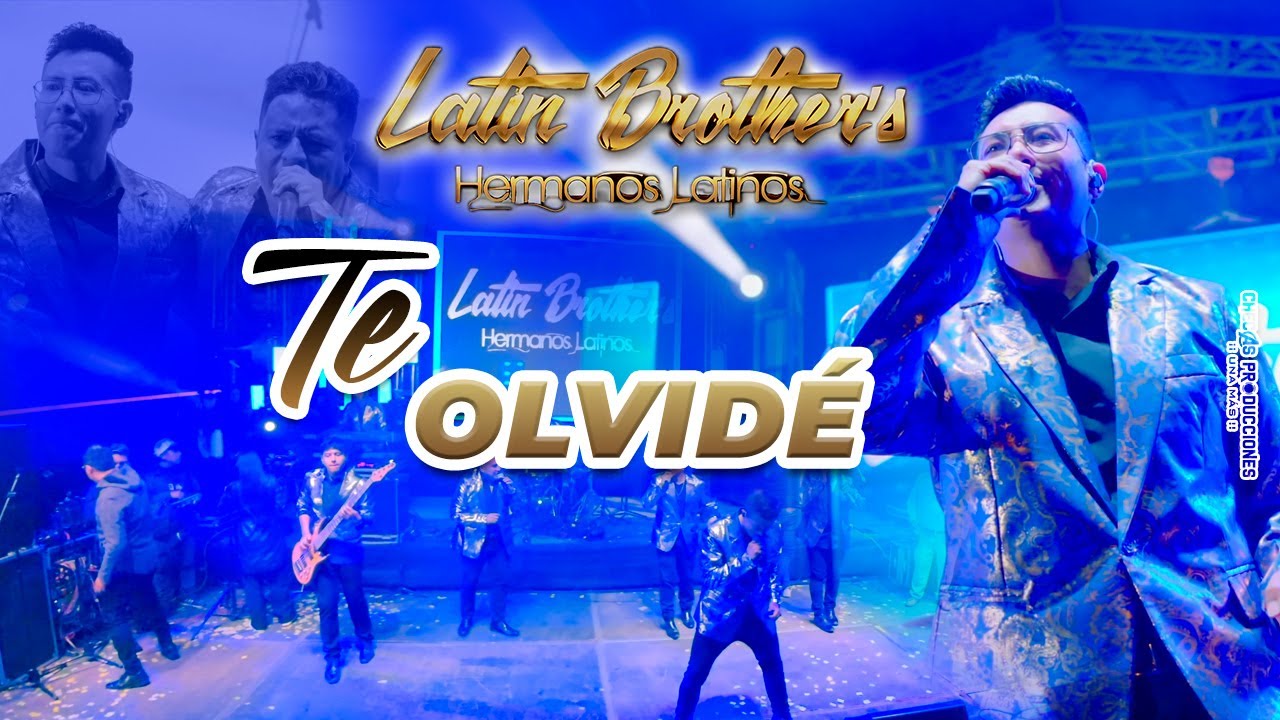 Los Latin Brother's ec - Te Olvidé I VIDEO OFICIAL 2026