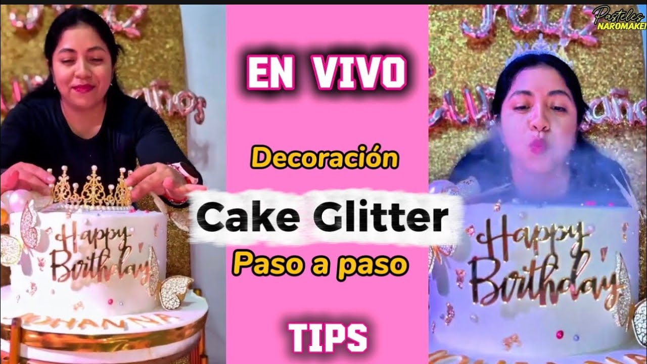 🎂✨ Cake Glitter desde Cero: Mezcla, Preparación y Decoración de Torta. EN VIVO, SIN CORTES.