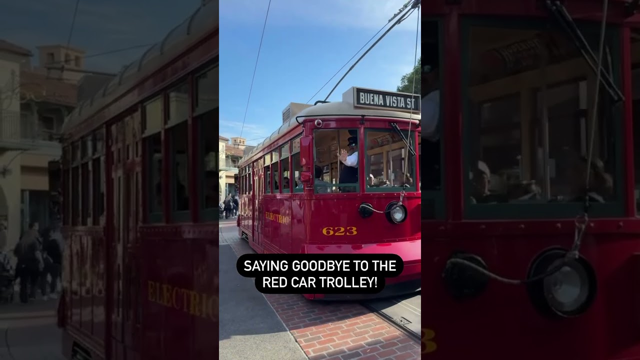 Saying Goodbye to the Red Car Trolley at Disney California Adventure #disneyland #shorts