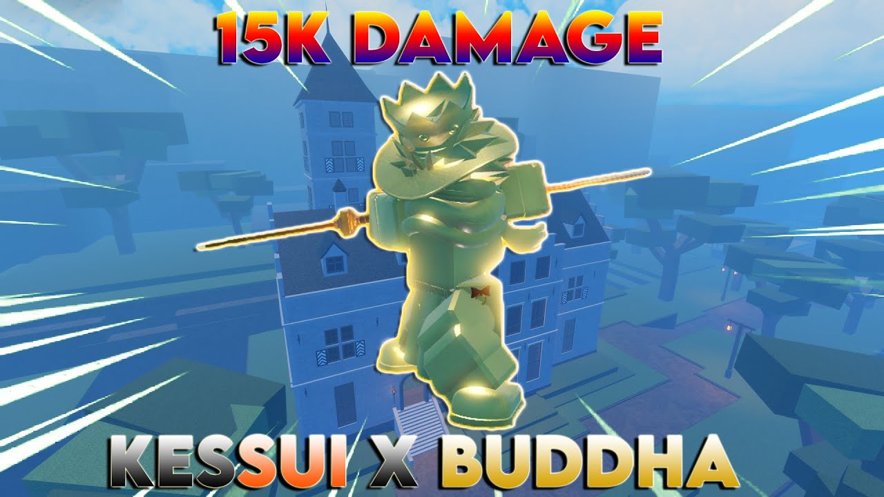 [GPO] KESSUI X BUDDHA THE LOBBY DIDN'T STAND A CHANCE 15K+ DAMAGE GAME