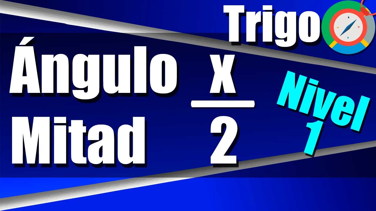 Ángulo Mitad - Ejercicios Resueltos - Nivel 1