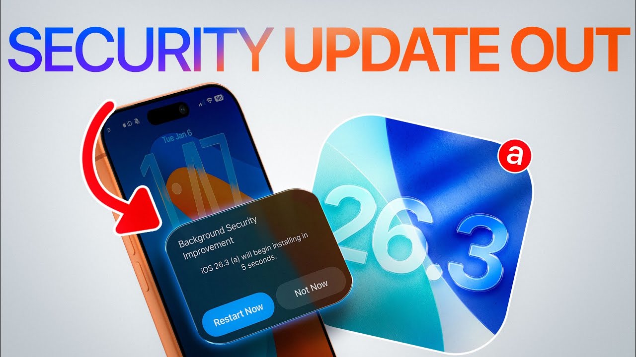 iOS 26.3 (a) Security Update RELEASED - Here&rsquo;s Why!