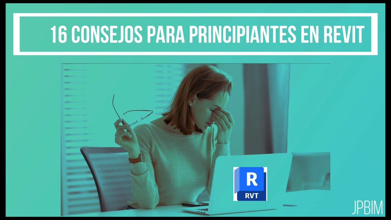 16 consejos IMPRESCINDIBLES para principiantes en REVIT