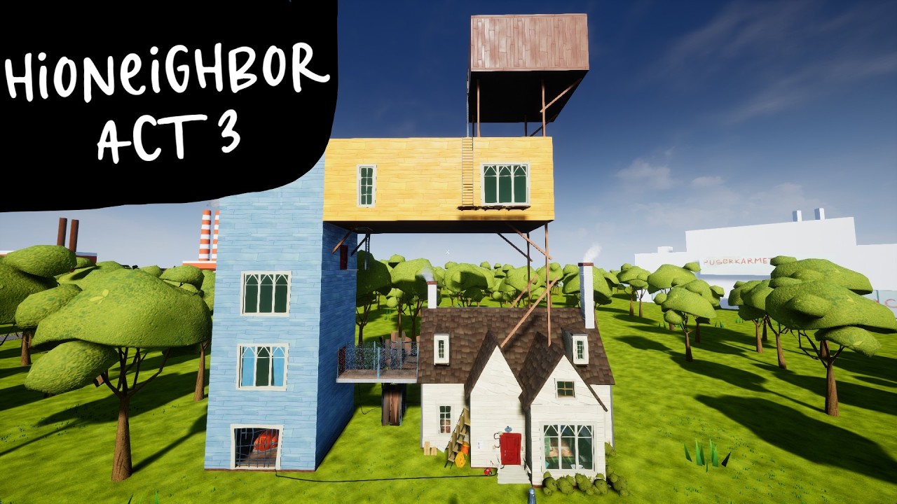 HIONEIGHBOR ACT 3 - Hello Neighbor mod kit