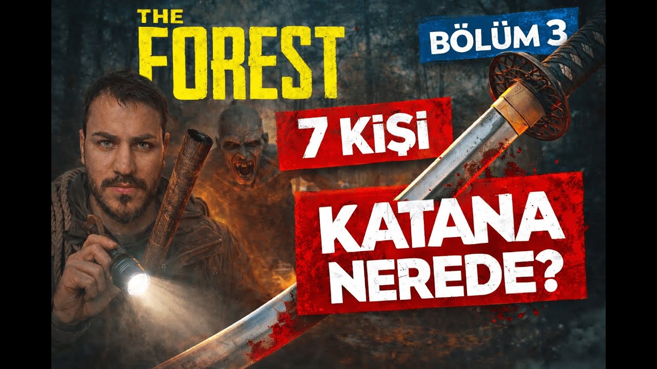 The Forest Bölüm 3  Katana Kılıcı Nerede? 7 Kişilik Co-Op Kaosu 😂  #survival #gameplay #gamer