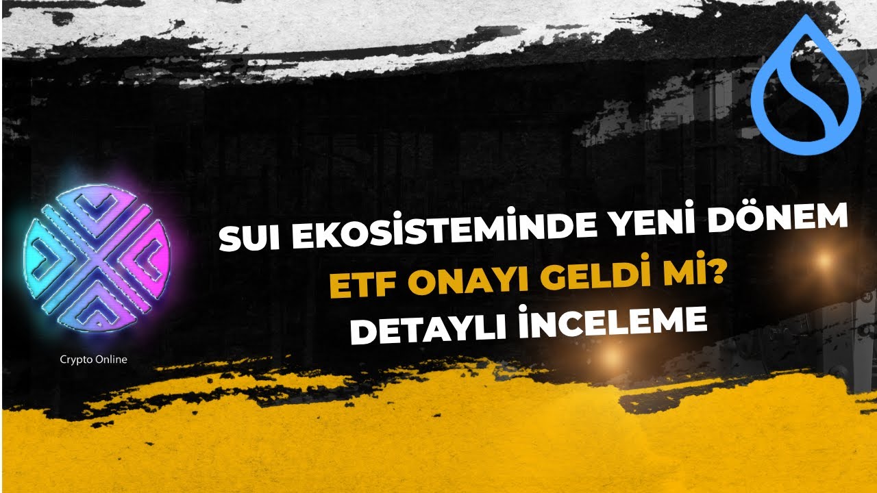 🚀 SUI Ekosisteminde Yeni D&ouml;nem | ETF Onayı, Oyun Token&rsquo;ı ve %90 Geri D&ouml;n&uuml;ş Modeli