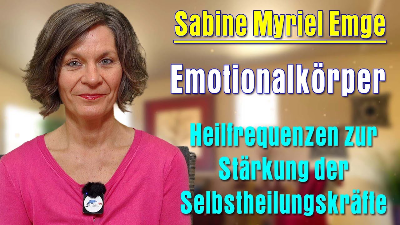 Emotionalkörper ❤️ Erzengel Raphael und viele mehr Stärken🙏 DICH🙏 | Sabine Myriel Emge