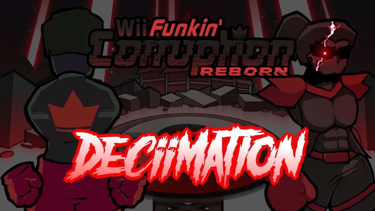 DECiiMATION - Wii Funkin' Corruption: Reborn [OST]