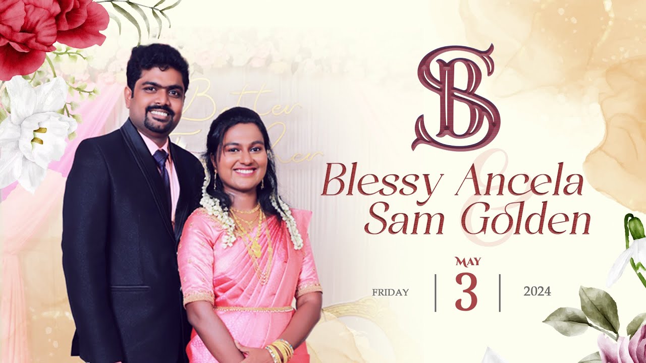 🔴🅻🅸🆅🅴 |🔴Wedding 💞 | Blessy Ancela & Sam Golden | 🎥Live Streaming