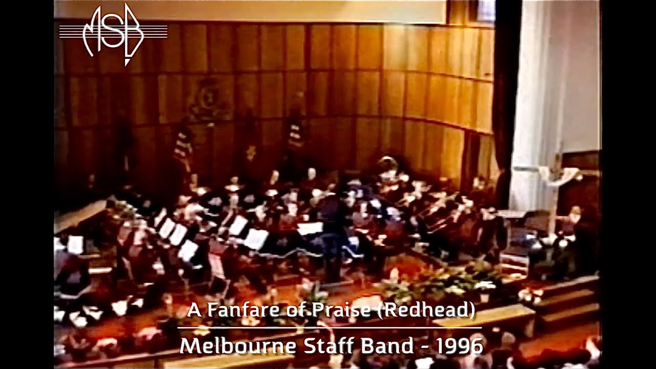 MSB ‘from the archives’ - A Fanfare of Praise (Redhead) 1996