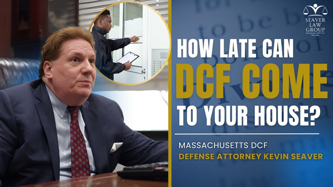 How Late Can DCF Come To Your House? | DCF Defense Lawyer Kevin Seaver Explains
