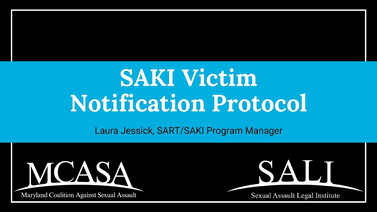 (ASL Provided) 2/27/26: MCASA's SAVAT: Maryland's SAKI: Victim Notification Protocol