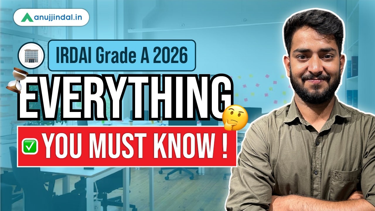 All About IRDAI Grade A 2026 | Cut Off | Eligibility | Life Style | Salary | Vacancy | Anuj Jindal